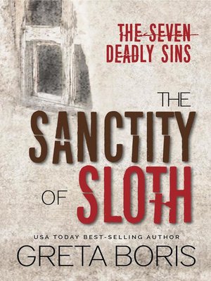 cover image of The Sanctity of Sloth
